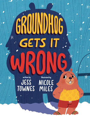 cover image of Groundhog Gets It Wrong